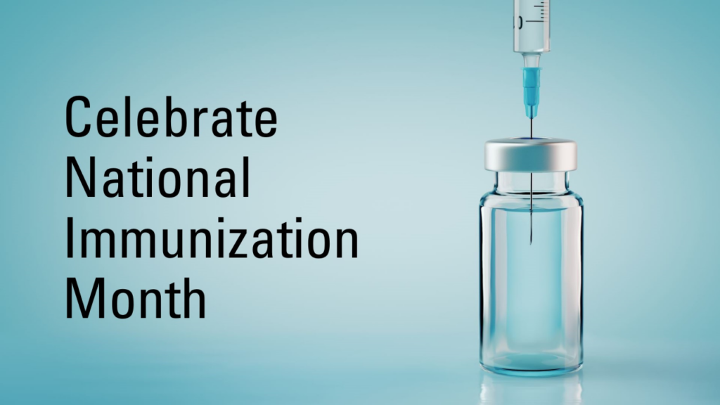 National Immunization Month: By the Numbers